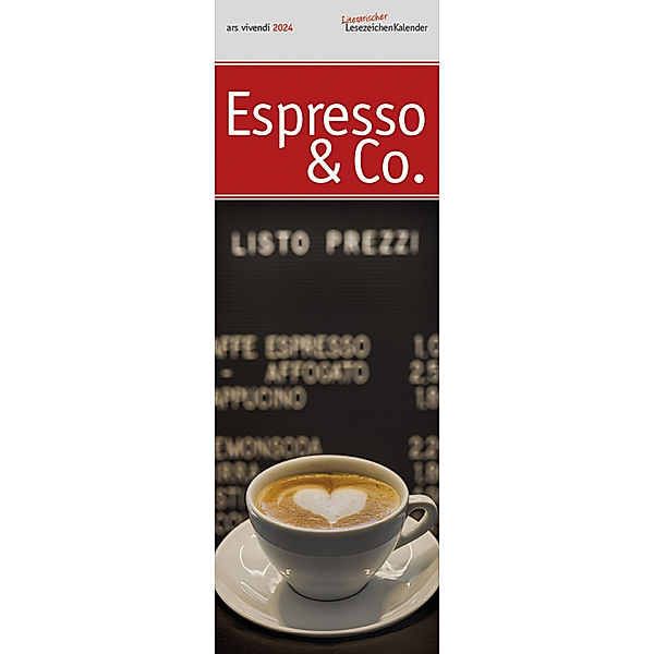 Lesezeichenkalender Espresso & Co. 2024, Vivendi Ars