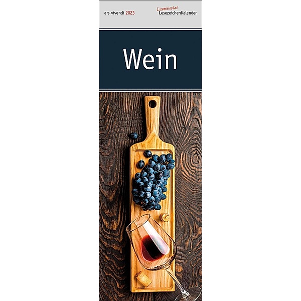 Lesezeichenkalender Wein 2023, ars vivendi Verlag