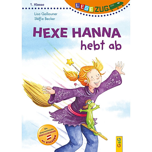 LESEZUG/1. Klasse: Hexe Hanna hebt ab, Lisa Gallauner