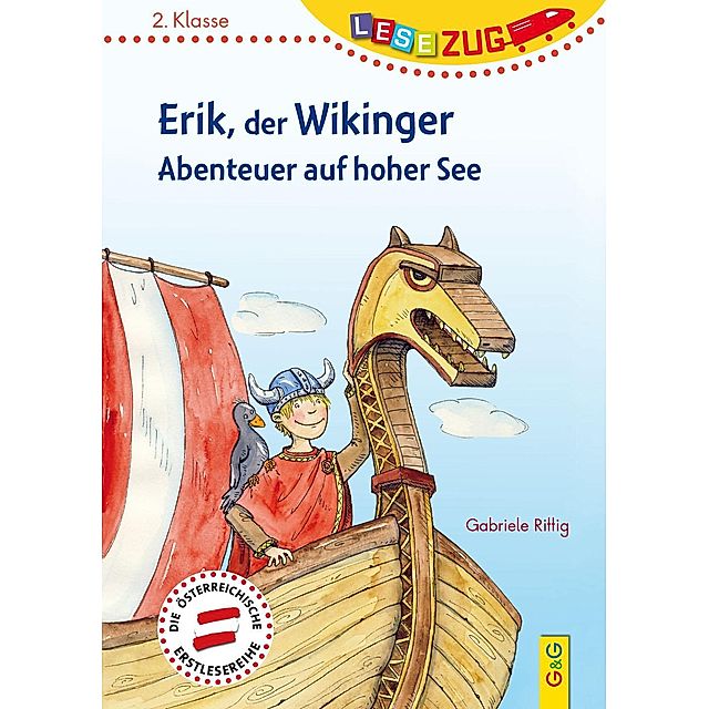 LESEZUG 2.Klasse: Erik, der Wikinger - Abenteuer auf hoher See