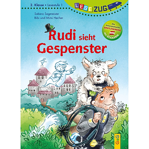LESEZUG/2. Klasse - Lesestufe 1: Rudi sieht Gespenster, Sabina Sagmeister