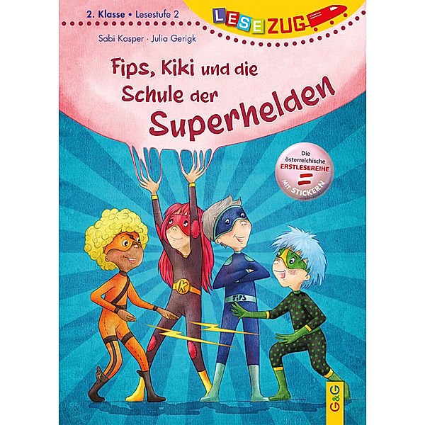 LESEZUG/2. Klasse - Lesestufe 2: Fips, Kiki und die Schule der Superhelden, Sabi Kasper