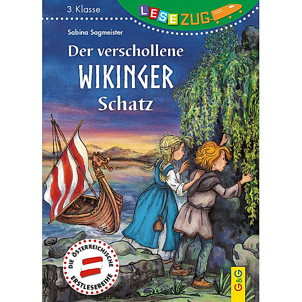 LESEZUG/3. Klasse: Der verschollene Wikinger-Schatz, Sabina Sagmeister