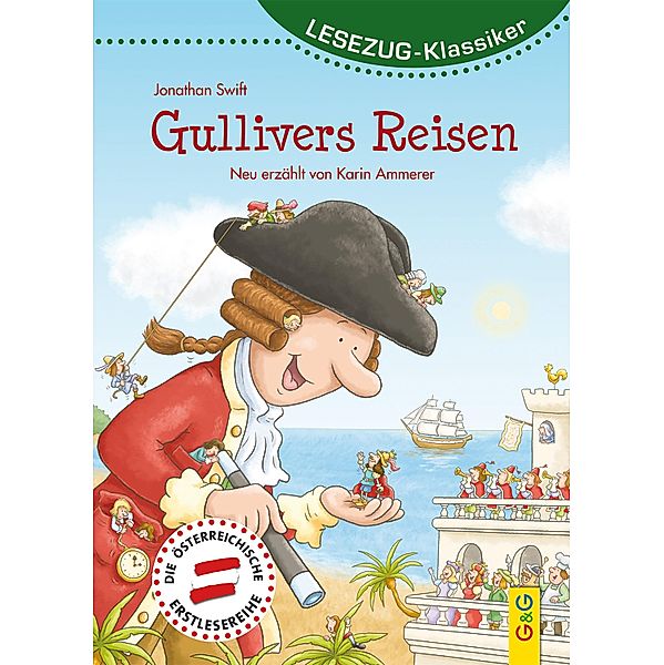 LESEZUG/Klassiker: Gullivers Reisen / Lesezug, Karin Ammerer