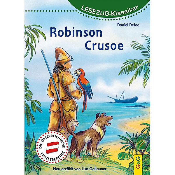 LESEZUG/Klassiker: Robinson Crusoe, Daniel Defoe