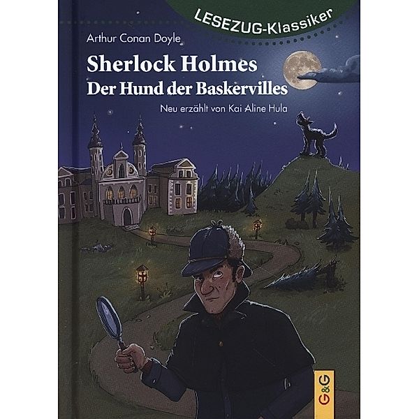 LESEZUG/Klassiker: Sherlock Holmes - Der Hund der Baskervilles, Kai Aline Hula