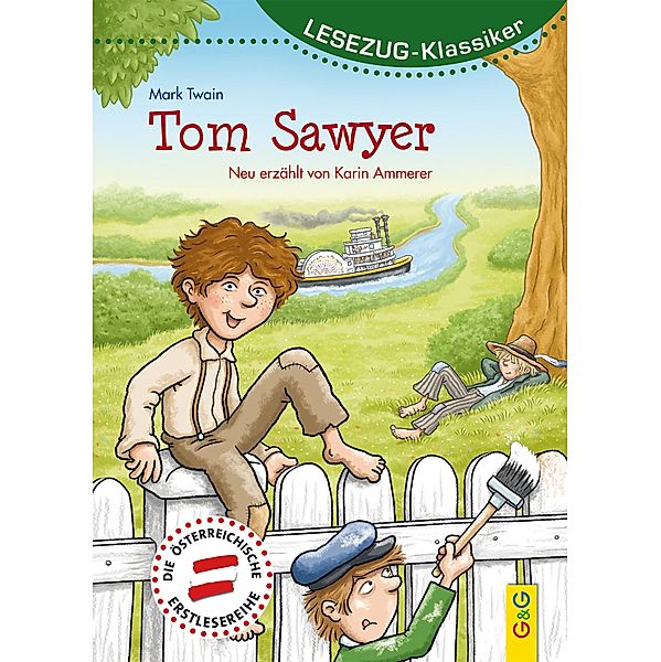 LESEZUG/Klassiker: Tom Sawyer / Lesezug, Karin Ammerer