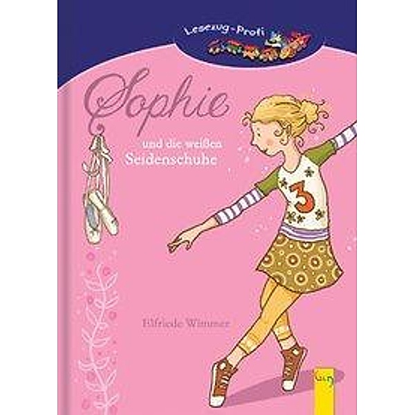 LESEZUG/Profi: Sophie und die weißen Seidenschuhe, Elfriede Wimmer