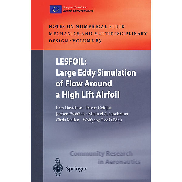 LESFOIL: Large Eddy Simulation of Flow Around a High Lift Airfoil