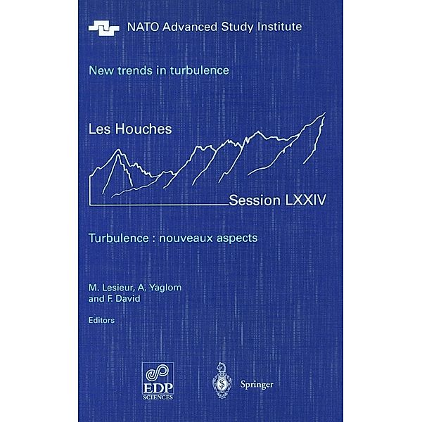 Lesieur, M: New Trends/Turbulence, M. Lesieur, A. Yaglom, F. David