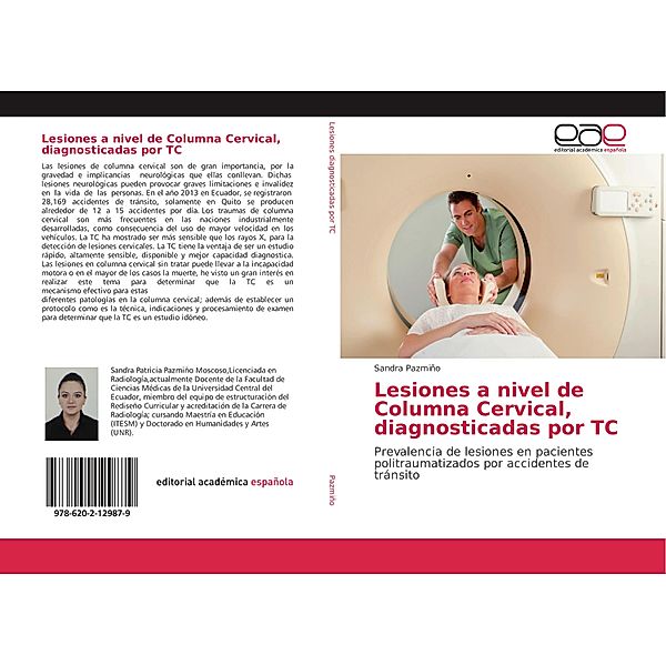 Lesiones a nivel de Columna Cervical, diagnosticadas por TC, Sandra Pazmiño