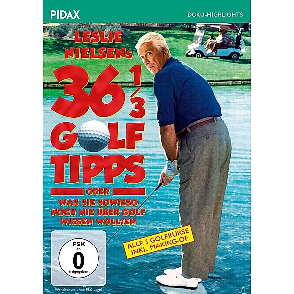 Leslie Nielsens 36 1/3 Golftipps, Leslie Nielsen