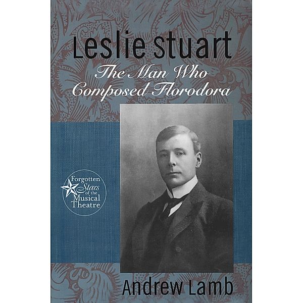 Leslie Stuart, Andrew Lamb