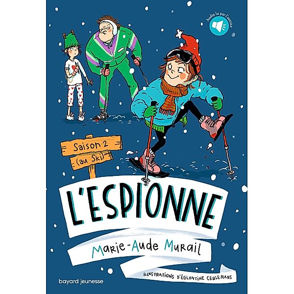 L'espionne, Tome 02 / L'espionne Bd.2, Marie-Aude Murail