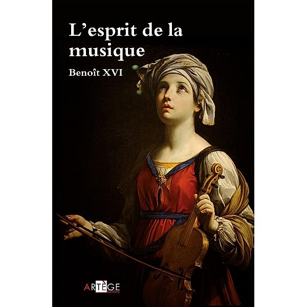 L'esprit de la musique, Benoît XVI