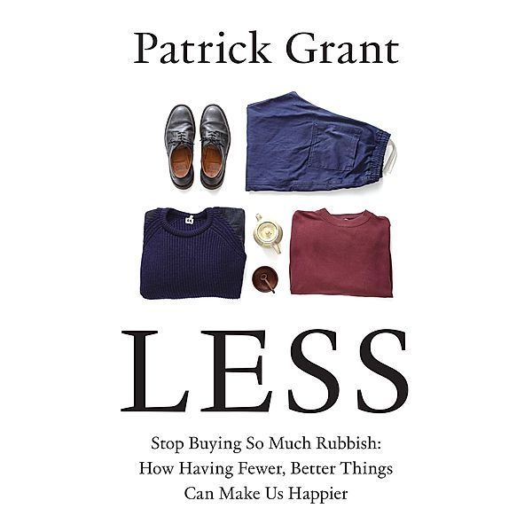 Less, Patrick Grant