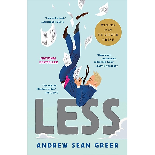Less / An Arthur Less Novel, Andrew Sean Greer