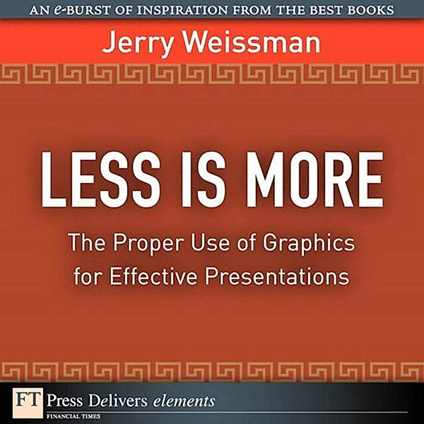 Less Is More, Jerry Weissman