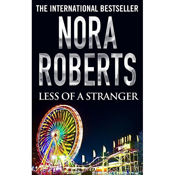 Less of a Stranger, Nora Roberts