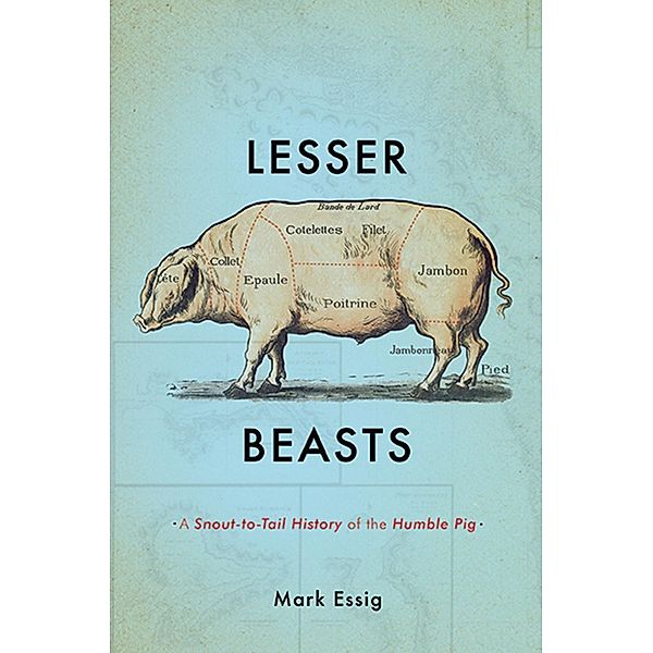 Lesser Beasts, Mark Essig