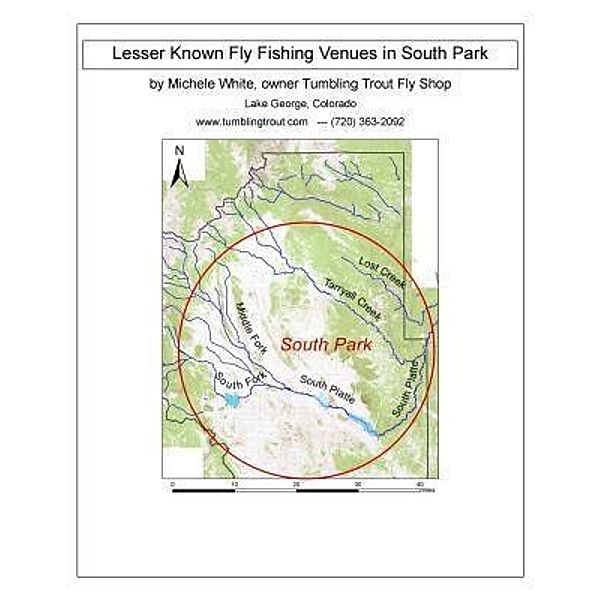 Lesser Known Fly Fishing Venues in South Park, Colorado, Michele White