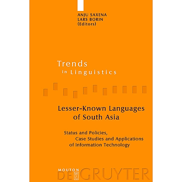 Lesser-Known Languages of South Asia / Trends in Linguistics. Studies and Monographs [TiLSM] Bd.175