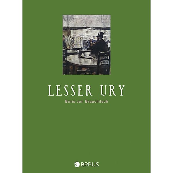 Lesser Ury, Boris von Brauchitsch