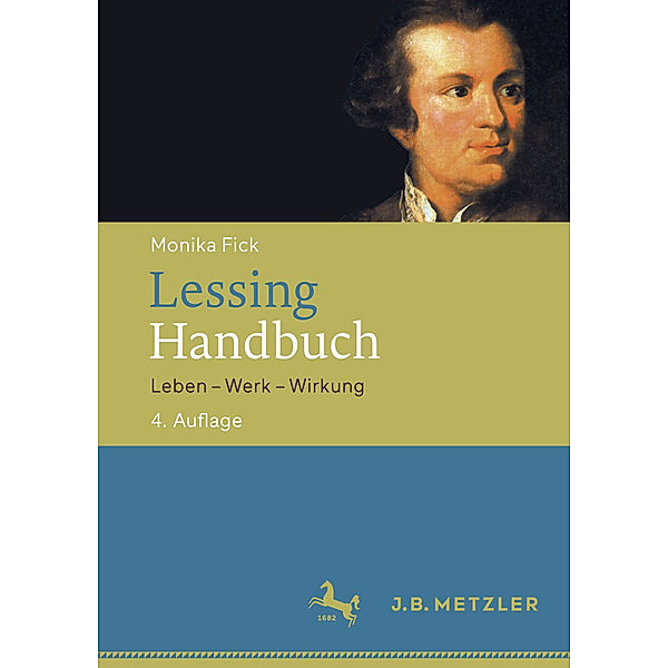 Lessing-Handbuch, Monika Fick
