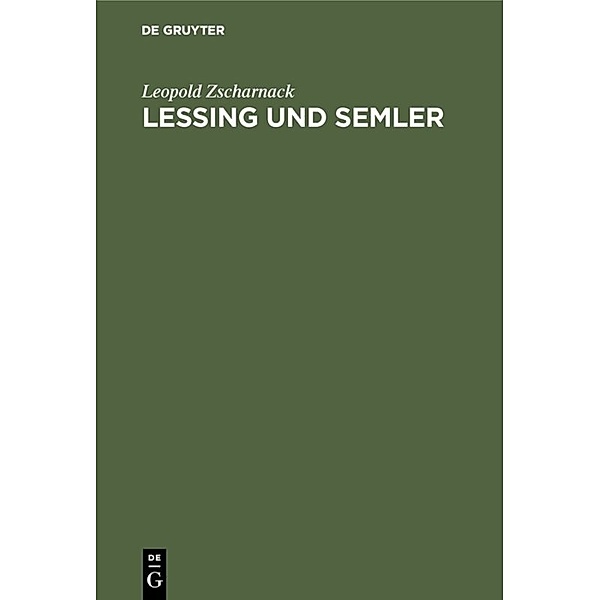 Lessing und Semler, Leopold Zscharnack