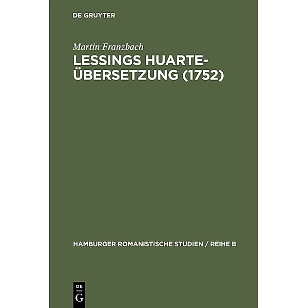 Lessings Huarte-Übersetzung (1752), Martin Franzbach