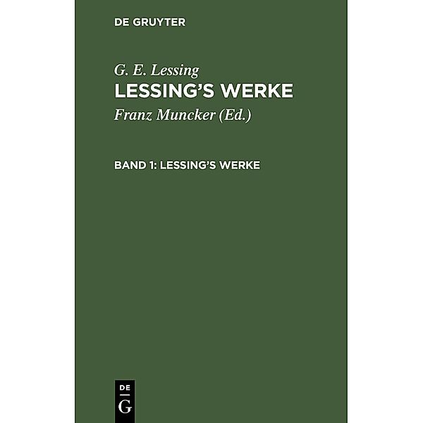 Lessings Werke, G. E. Lessing