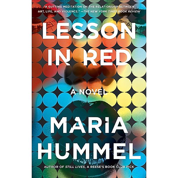 Lesson In Red / Still Lives Bd.2, Maria Hummel