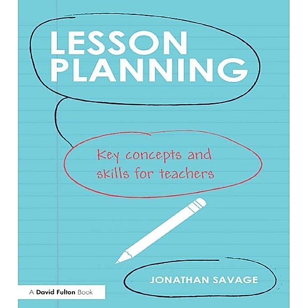 Lesson Planning, Jonathan Savage
