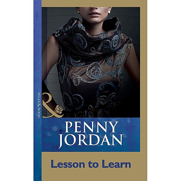 Lesson To Learn (Mills & Boon Modern) / Mills & Boon Modern, Penny Jordan