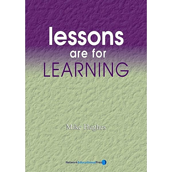 Lessons are for Learning, Mike Hughes