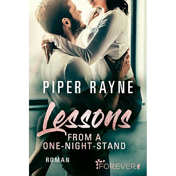 Lessons from a One-Night-Stand / Baileys-Serie Bd.1, Piper Rayne