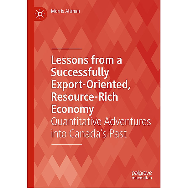 Lessons from a Successfully Export-Oriented, Resource-Rich Economy, Morris Altman