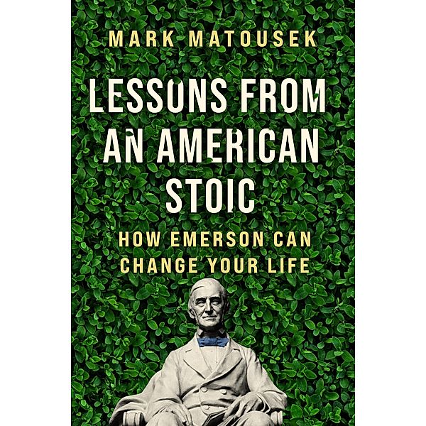 Lessons from an American Stoic, Mark Matousek