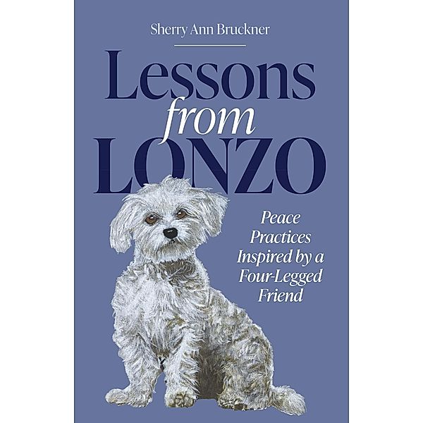 Lessons from Lonzo, Sherry Ann Bruckner