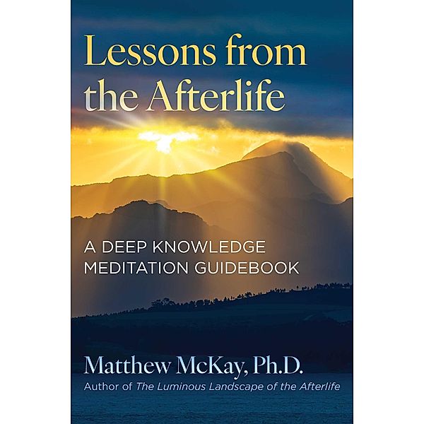 Lessons from the Afterlife, Matthew McKay