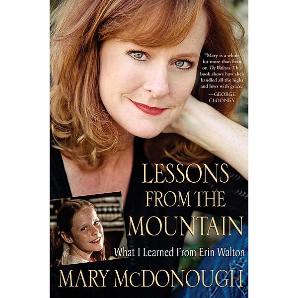 Lessons from the Mountain, Mary Mcdonough
