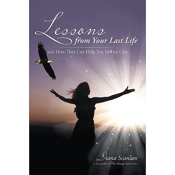 Lessons from Your Last Life, Diana Scanlan