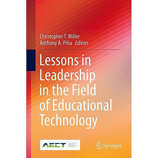 Lessons in Leadership in the Field of Educational Technology