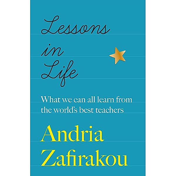 Lessons in Life, Andria Zafirakou