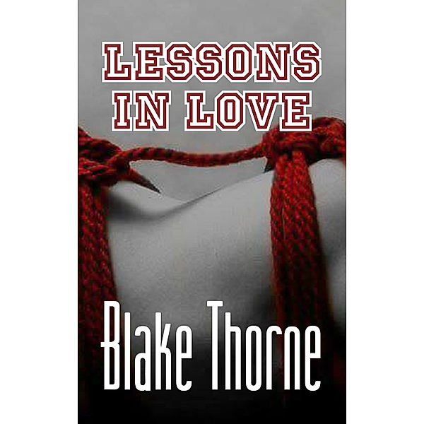 Lessons in Love, Blake Thorne