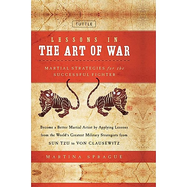 Lessons in the Art of War, Martina Sprague