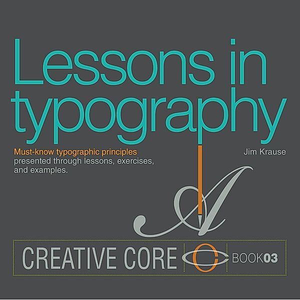 Lessons in Typography, Krause Jim