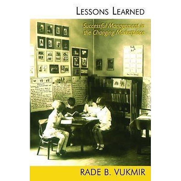 Lessons Learned, Rade Vukmir