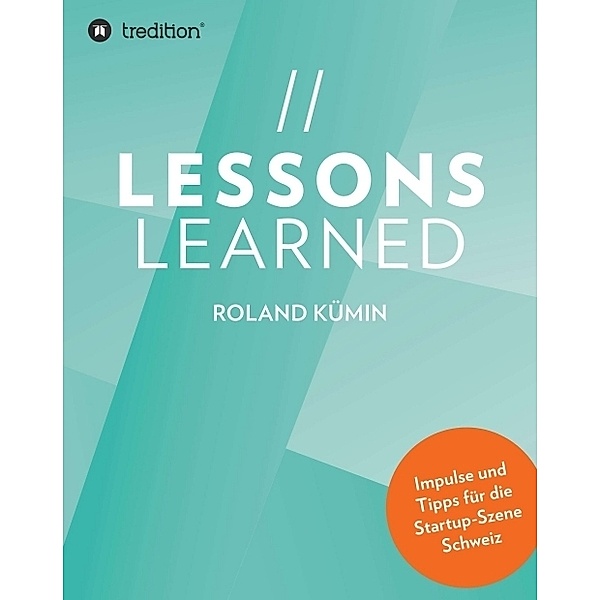 Lessons Learned, Roland Kümin