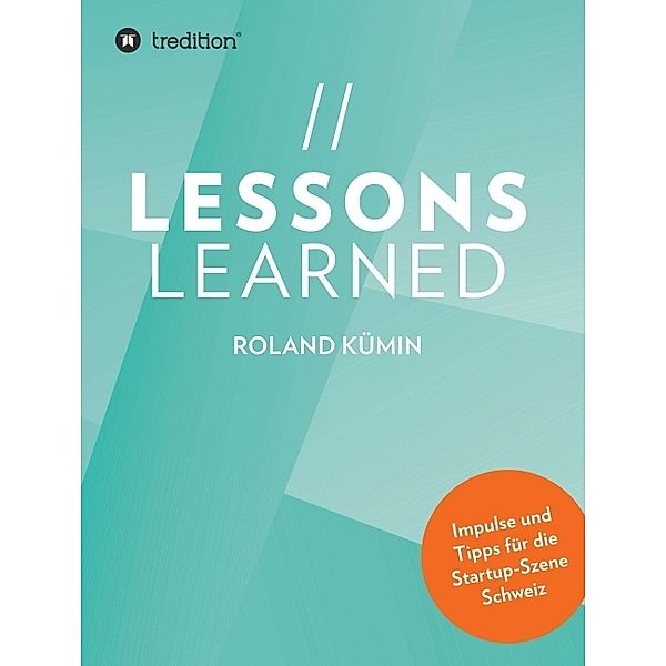 Lessons Learned, Roland Kümin